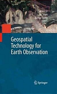 Geospatial Technology for Earth Observation (Hardcover)