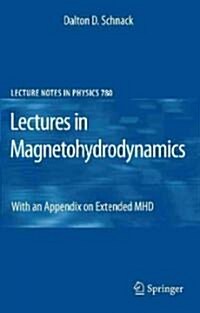 Lectures in Magnetohydrodynamics: With an Appendix on Extended MHD (Hardcover)