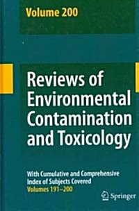 Reviews of Environmental Contamination and Toxicology 200 (Hardcover, 2009)