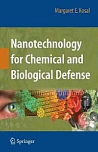 Nanotechnology for Chemical and Biological Defense (Hardcover)