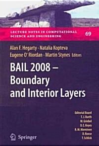 Bail 2008 - Boundary and Interior Layers: Proceedings of the International Conference on Boundary and Interior Layers - Computational and Asymptotic M (Paperback)