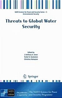 Threats to Global Water Security (Hardcover)