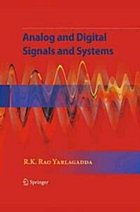 Analog and Digital Signals and Systems (Hardcover)