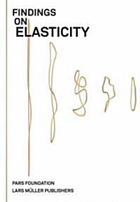 Findings on Elasticity (Paperback)