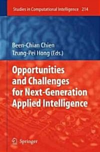 Opportunities and Challenges for Next-generation Applied Intelligence (Hardcover)