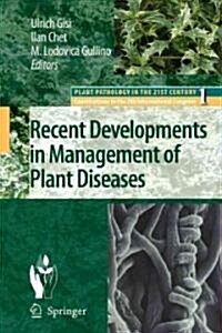 Recent Developments in Management of Plant Diseases (Hardcover)