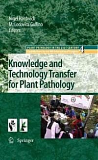 Knowledge and Technology Transfer for Plant Pathology (Hardcover)