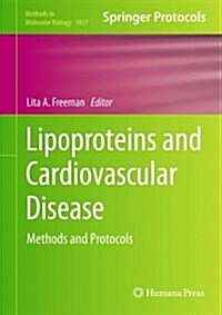 Lipoproteins and Cardiovascular Disease: Methods and Protocols (Hardcover, 2013)