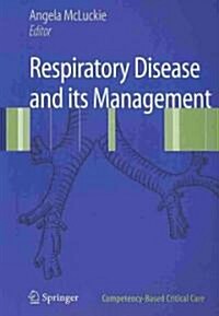 Respiratory Disease and Its Management (Paperback)