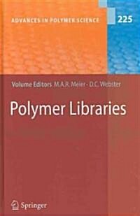 Polymer Libraries (Hardcover, 2009)