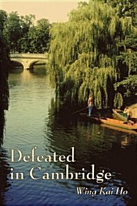 Defeated in Cambridge (Paperback)