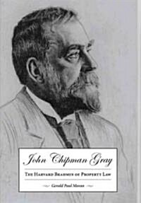 John Chipman Gray (Hardcover)