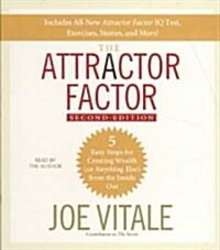 The Attractor Factor: 5 Easy Steps for Creating Wealth (or Anything Else) from the Inside Out (Audio CD, 2)