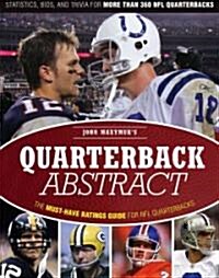 [중고] Quarterback Abstract: The Must-Have Ratings Guide for NFL Quarterbacks (Paperback)