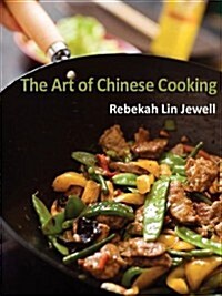 Art of Chinese Cooking (Paperback)