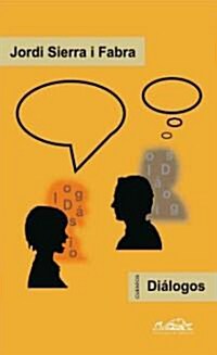 Dialogos/ Dialogues (Paperback)
