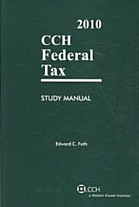 CCH Federal Tax Study Manual 2010 (Paperback)