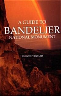 A Guide to Bandelier National Monument (Paperback, 4th)