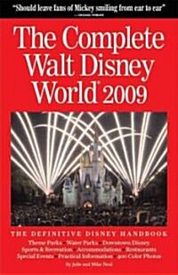 The Complete Walt Disney World 2009 (Paperback)