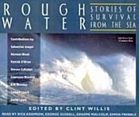 Rough Water: Stories of Survival from the Sea (Audio CD)