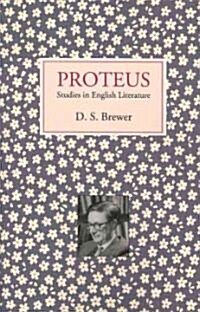 Proteus: Studies in English Literature (Paperback)