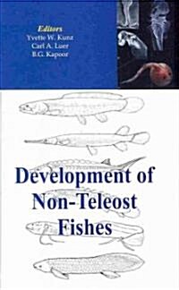 Development of Non-Teleost Fishes (Hardcover)