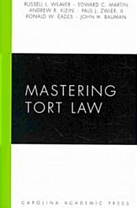 Mastering Tort Law (Paperback)