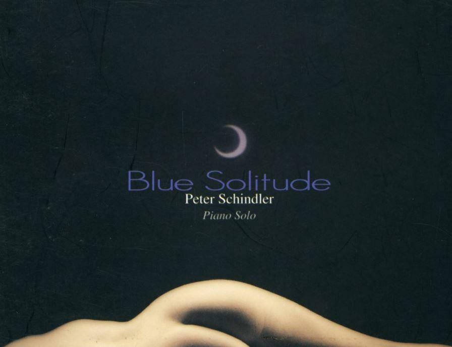 [중고] 피터 쉰들러 - Peter Schindler - Blue Solitude
