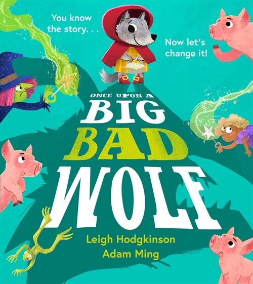 Once Upon a Big Bad Wolf (Paperback)