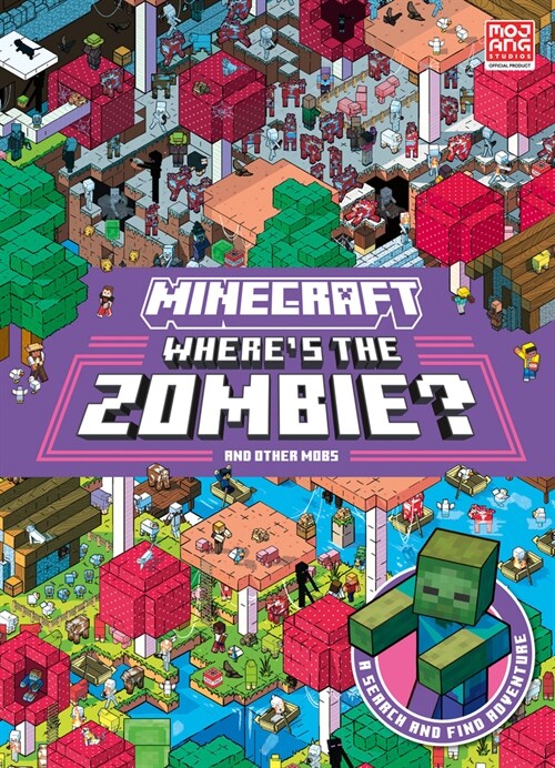 Minecraft Where’s the Zombie? : Search and Find Adventure (Hardcover)