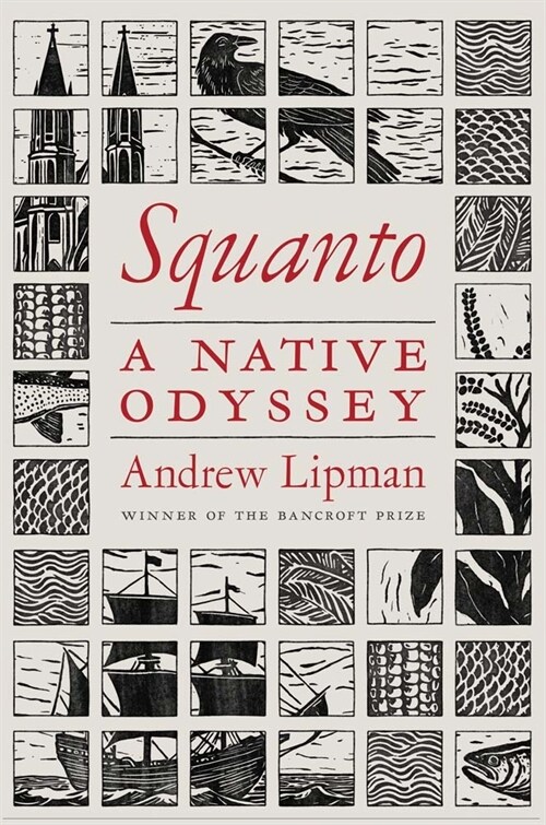 Squanto: A Native Odyssey (Hardcover)