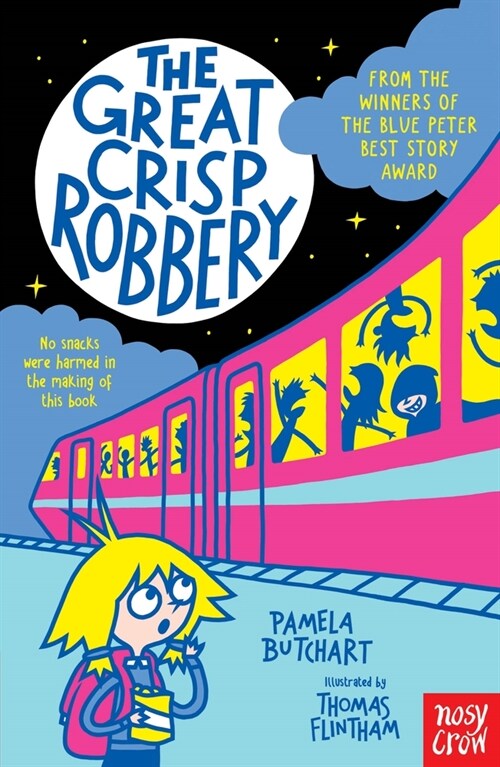 The Great Crisp Robbery (Paperback)