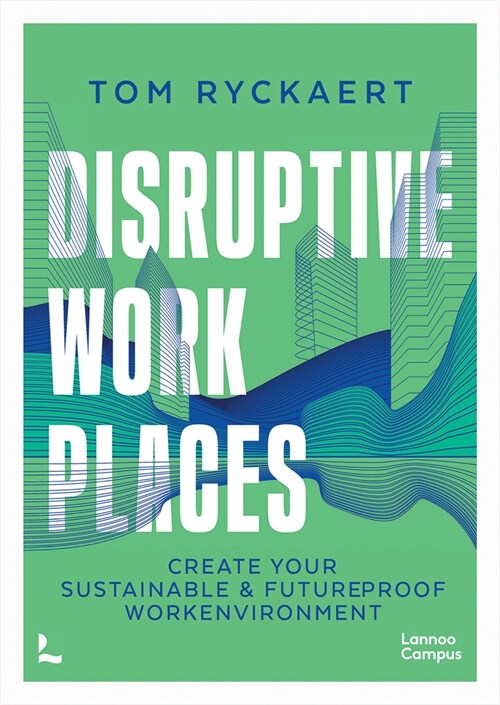 Disruptive Workplaces (Paperback)