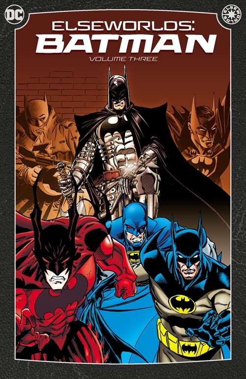 Elseworlds: Batman Vol. 3 (New Edition) (Paperback)