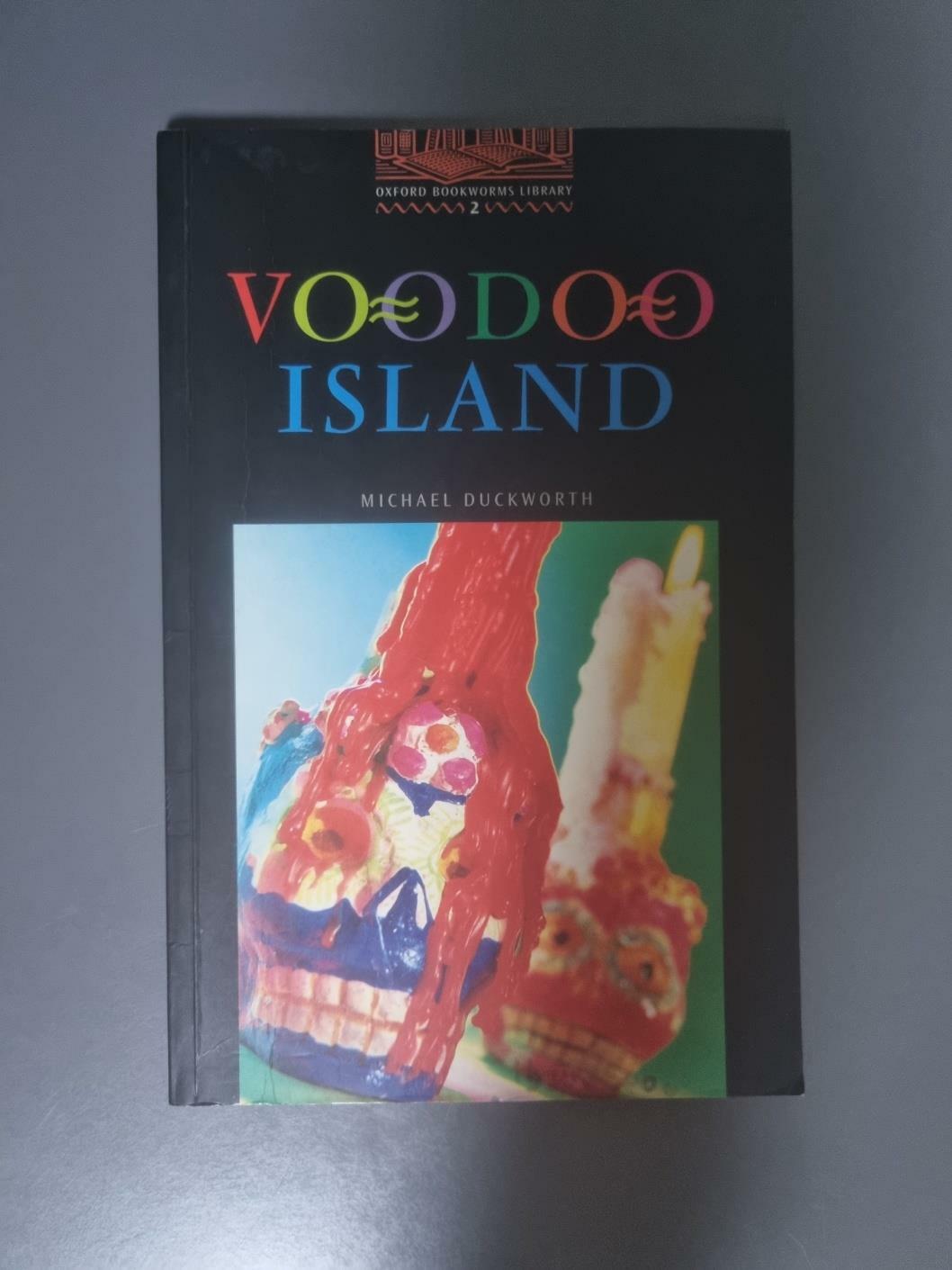 [중고] The Oxford Bookworms Library: Stage 2: 700 Headwordsvoodoo Island (Paperback, 2, Revised)