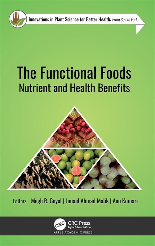 The Functional Foods: Nutrient and Health Benefits (Hardcover)