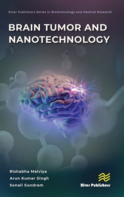 Brain Tumor and Nanotechnology (Hardcover, 1)