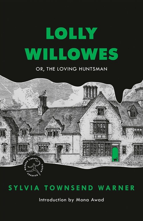 Lolly Willowes: Or, the Loving Huntsman (Paperback)