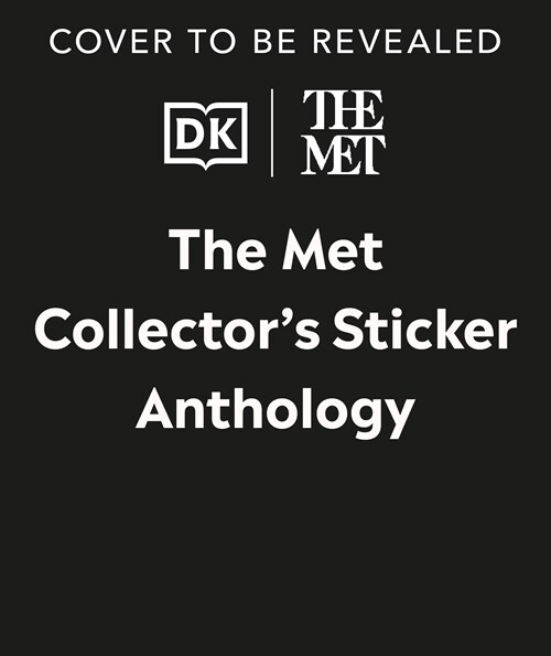 The Met Collectors Sticker Anthology (Hardcover)