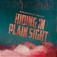 [수입] Worldservice Project - Hiding In Plain Sight (CD)