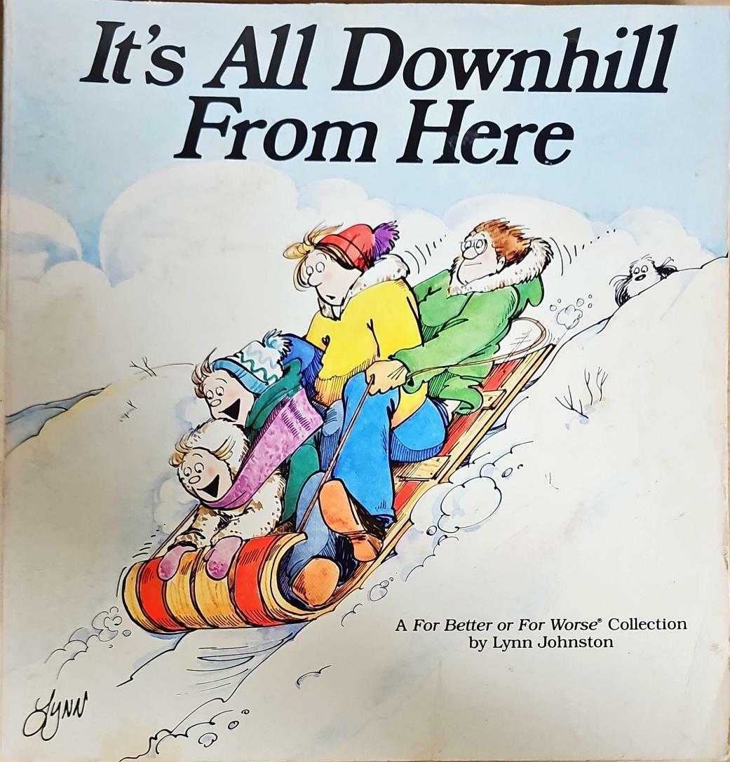 [중고] It‘s All Downhill from Here (Paperback, Original)