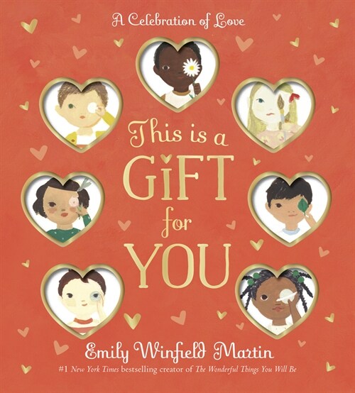 This Is a Gift for You: A Celebration of Love (Board Books)