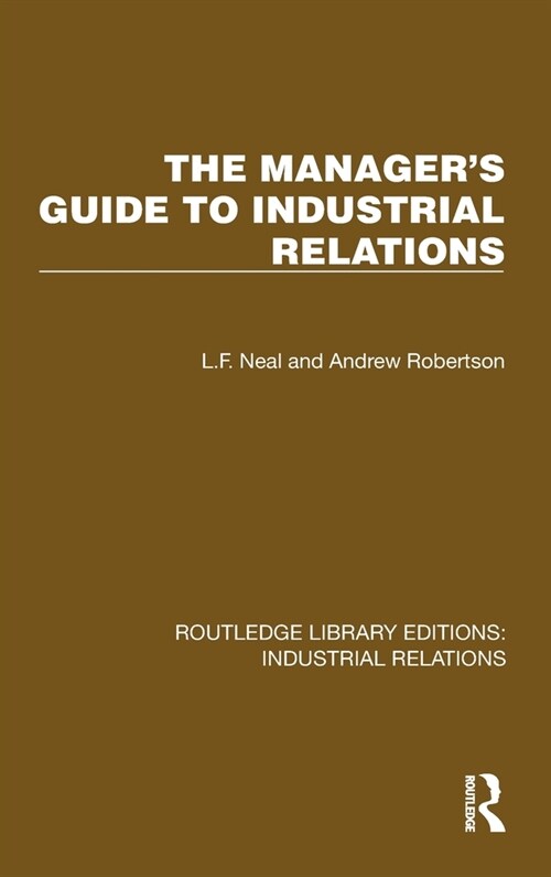 The Managers Guide to Industrial Relations (Hardcover, 1)