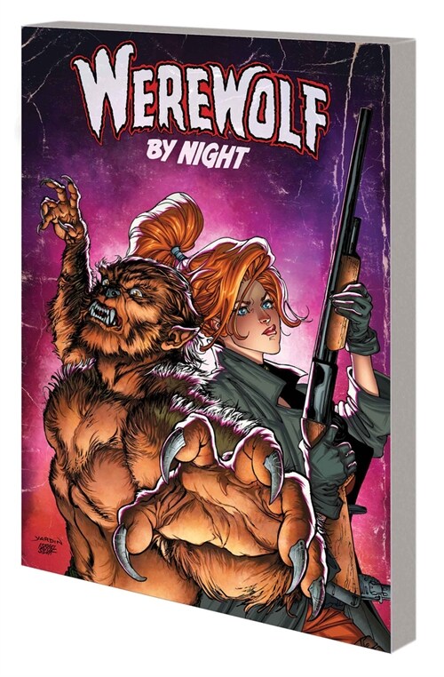 WEREWOLF BY NIGHT: UNHOLY ALLIANCE (Paperback)