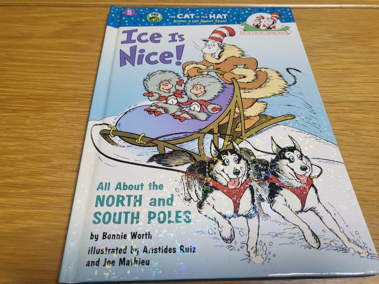 [중고] Ice Is Nice!: All about the North and South Poles (Hardcover)