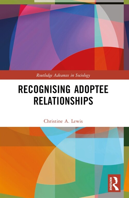 Recognising Adoptee Relationships (Paperback, 1)