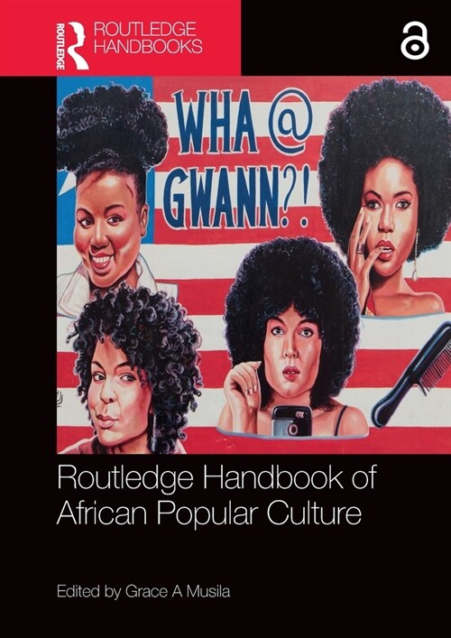 Routledge Handbook of African Popular Culture (Paperback, 1)