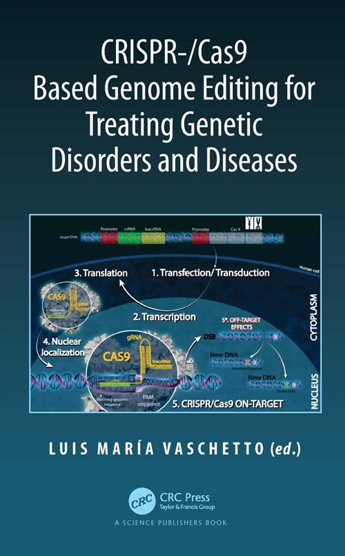 CRISPR-/Cas9 Based Genome Editing for Treating Genetic Disorders and Diseases (Paperback, 1)