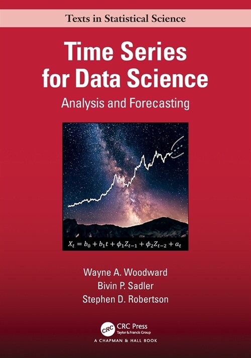 Time Series for Data Science : Analysis and Forecasting (Paperback)