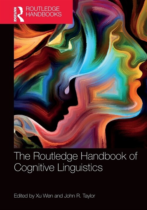 The Routledge Handbook of Cognitive Linguistics (Paperback, 1)